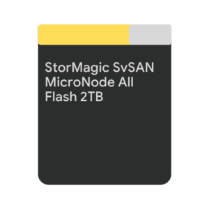 StorMagic SvSAN MicroNode  All Flash 2TB